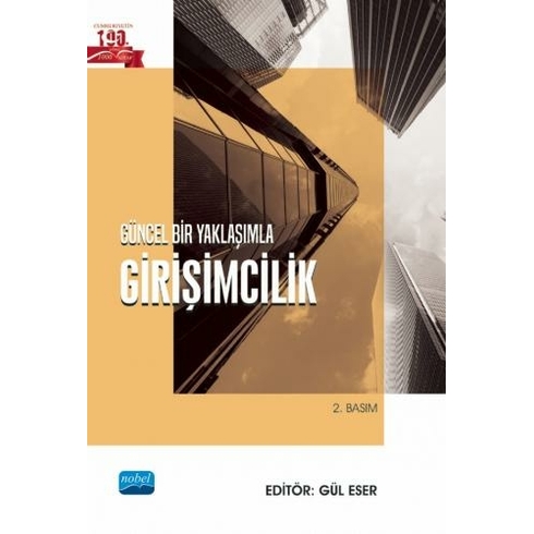 Güncel Bir Yaklaşımla Girişimcilik