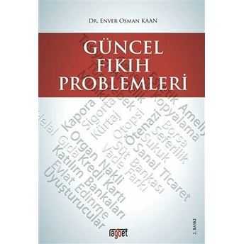 Güncel Fıkıh Problemleri Enver Osman Kaan