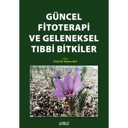 Güncel Fitoterapi Ve Geleneksel Tıbbi Bitkiler -Harun Alp