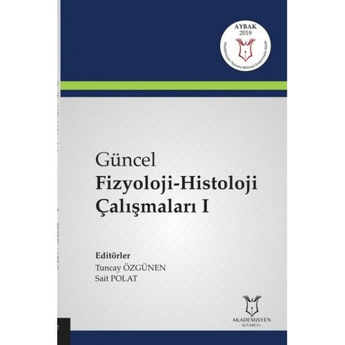 Güncel Fizyoloji-Histoloji Çalışmaları 1