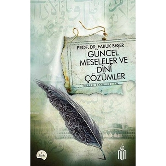 Güncel Meseleler Dini Çözümler