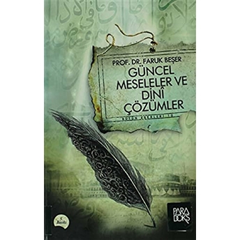 Güncel Meseler Ve Dini Çözümler Faruk Beşer