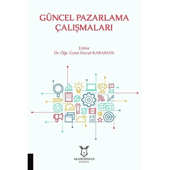 Güncel Pazarlama Çalışmaları - Davut Karaman