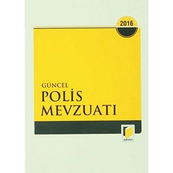 Güncel Polis Mevzuatı 2016 Cep Boy Kolektif