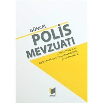 Güncel Polis Mevzuatı (Orta Boy) Kolektif