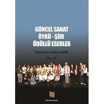 Güncel Sanat Öykü-Şiir Ödüllü Eserler 3