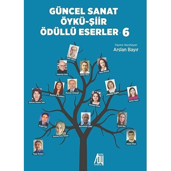 Güncel Sanat Öykü-Şiir Ödüllü Eserler - 6 - Arslan Bayır