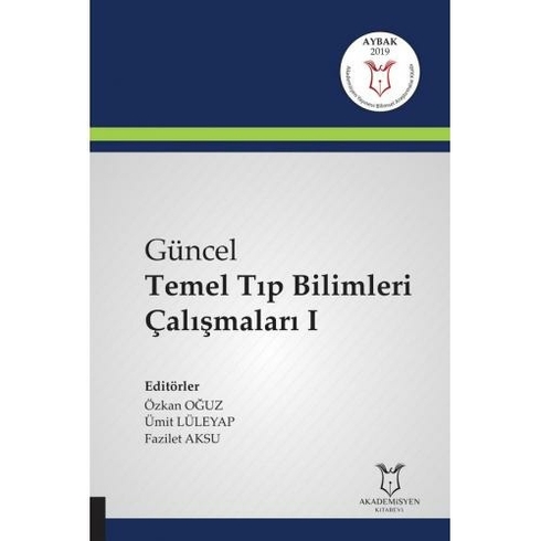 Güncel Temel Tıp Bilimleri Çalışmaları 1