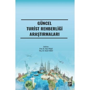 Güncel Turist Rehberliği Araştırmaları Naci Polat