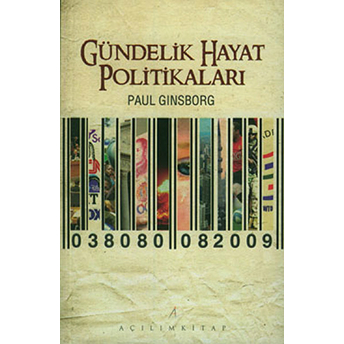 Gündelik Hayat Politikaları Paul Ginsborg