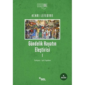 Gündelik Hayatın Eleştirisi 1 Henri Lefebvre