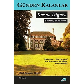 Günden Kalanlar Kazuo Ishiguro