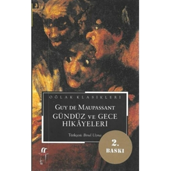 Gündüz Ve Gece Hikayeleri Guy De Maupassant