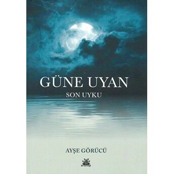 Güne Uyan Ayşe Görücü