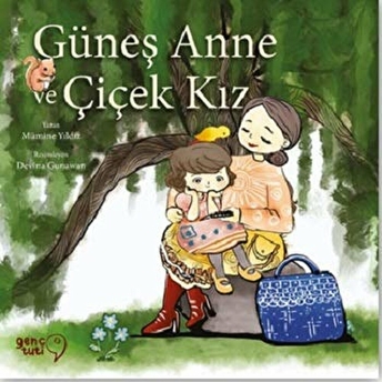 Güneş Anne Ve Çiçek Kız Mümine Yıldız