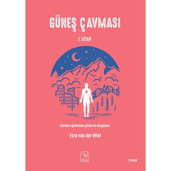 Güneş Çavması - 1. Kitap Esra Van Der Wiel