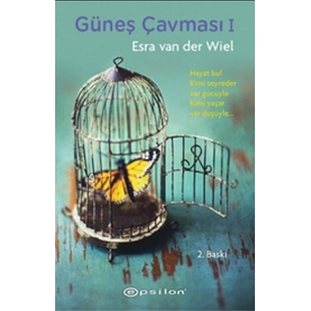 Güneş Çavması Esra Van Der Wiel