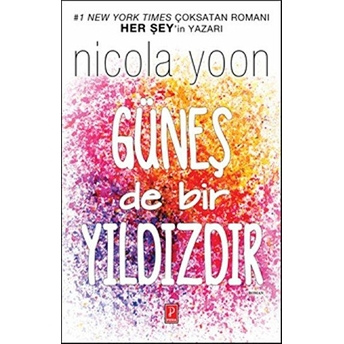 Güneş De Bir Yıldızdır Nicola Yoon