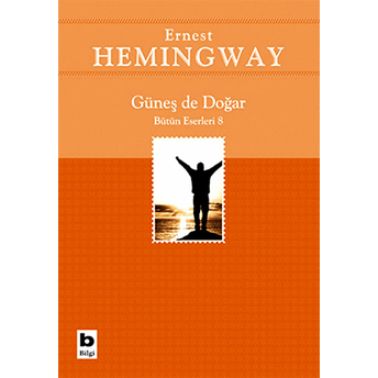 Güneş De Doğar Ernest Hemingway