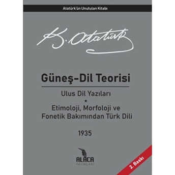 Güneş - Dil Teorisi Mustafa Kemal Atatürk