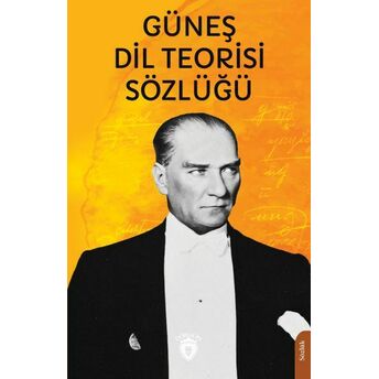 Güneş Dil Teorisi Sözlüğü Bedrettin Çolpan