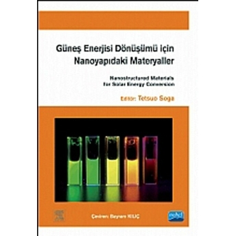 Güneş Enerjisi Dönüşümü Için Nanoyapıdaki Materyaller