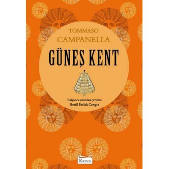 Güneş Kent (Bez Ciltli) Tommaso Campanella