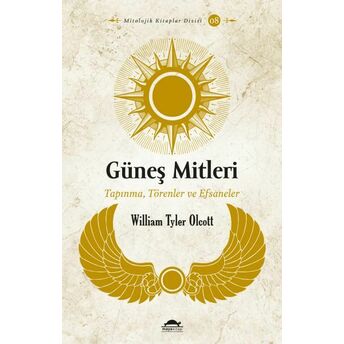 Güneş Mitleri William Tyler Olcott