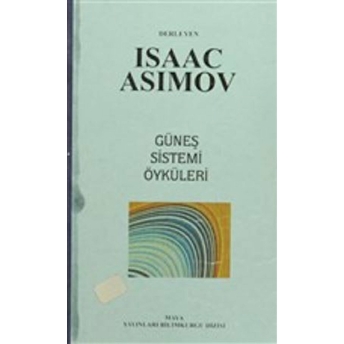 Güneş Sistemi Öyküleri Isaac Asimov