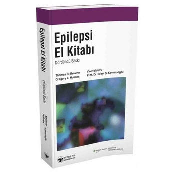 Güneş Tıp Epilepsi El Kitabı - Sezer Komsuoğlu Sezer Komsuoğlu