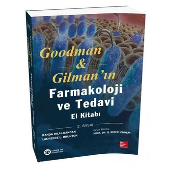 Güneş Tıp Goodman & Gilman'In Farmakoloji Ve Tedavi El Kitabı Remzi Erdem