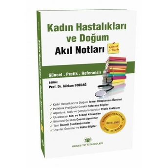 Güneş Tıp Kadın Hastalıkları Ve Doğum Akıl Notları Gürkan Bozdağ