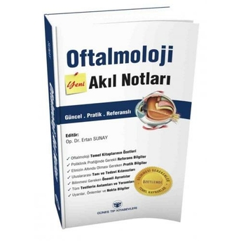 Güneş Tıp Oftalmoloji Akıl Notları Ertan Sunay