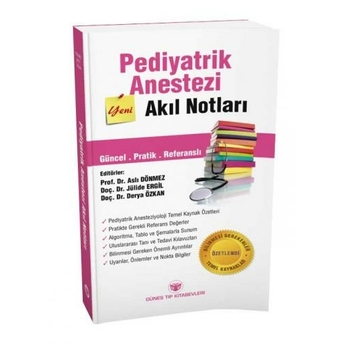 Güneş Tıp Pediyatrik Anestezi Akıl Notları Aslı Dönmez