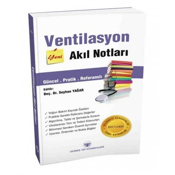 Güneş Tıp Ventilasyon Akıl Notları Seyhan Yağar