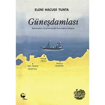 Güneşdamlası - Eleni Hacudi Tunta