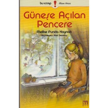 Güneşe Açılan Pencere Melike Funda Kaynak