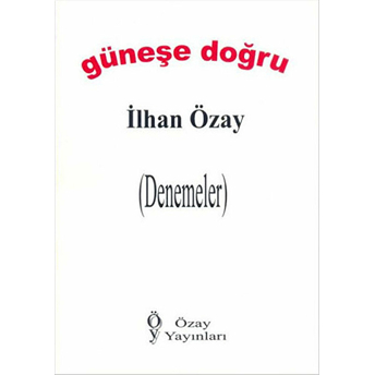 Güneşe Doğru