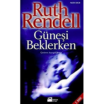 Güneşi Beklerken Ruth Rendell