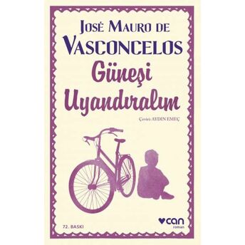 Güneşi Uyandıralım Jose Mauro De Vasconcelos