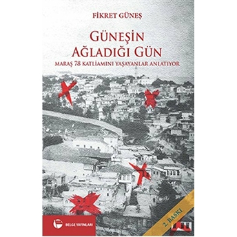 Güneşin Ağladığı Gün-Fikret Güneş