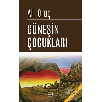 Güneşin Çocukları Ali Oruç