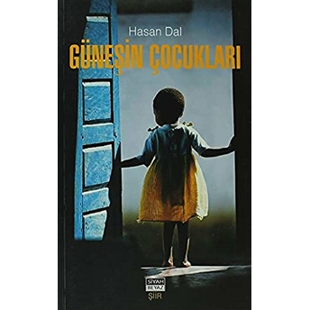 Güneşin Çocukları Hasan Dal