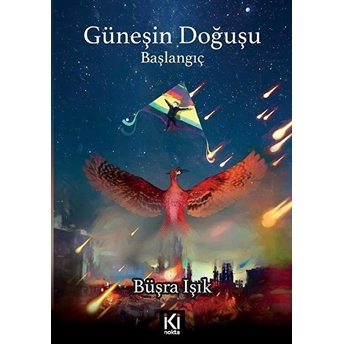 Güneşin Doğuşu - Büşra Işık