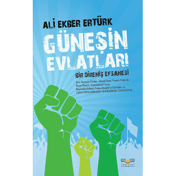 Güneşin Evlatları Ali Ekber Ertürk