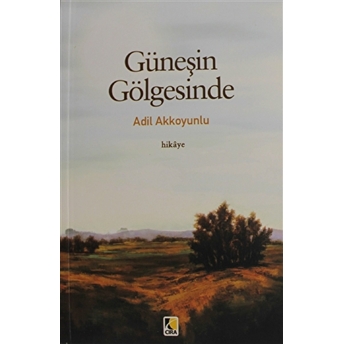 Güneşin Gölgesinde