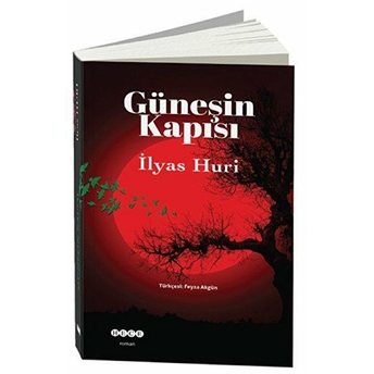 Güneşin Kapısı Ilyas Huri