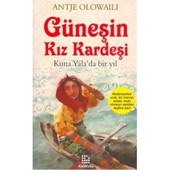 Güneşin Kız Kardeşi Antje Olowaili