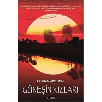 Güneşin Kızları Corban Addison