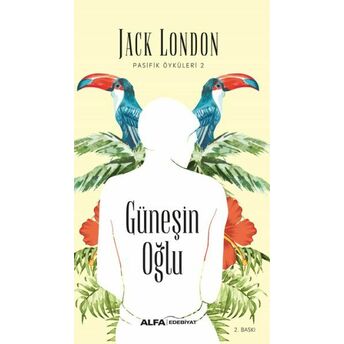 Güneşin Oğlu Jack London